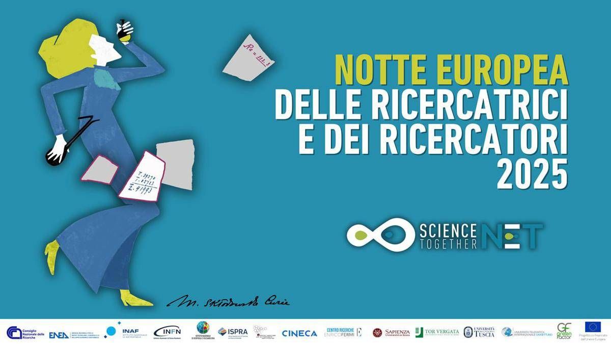 Al Via La Notte Europea Delle Ricercatrici E Dei Ricercatori Con Net