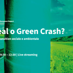 'Green deal o Green crash?', il punto su transizione sociale e ambientale