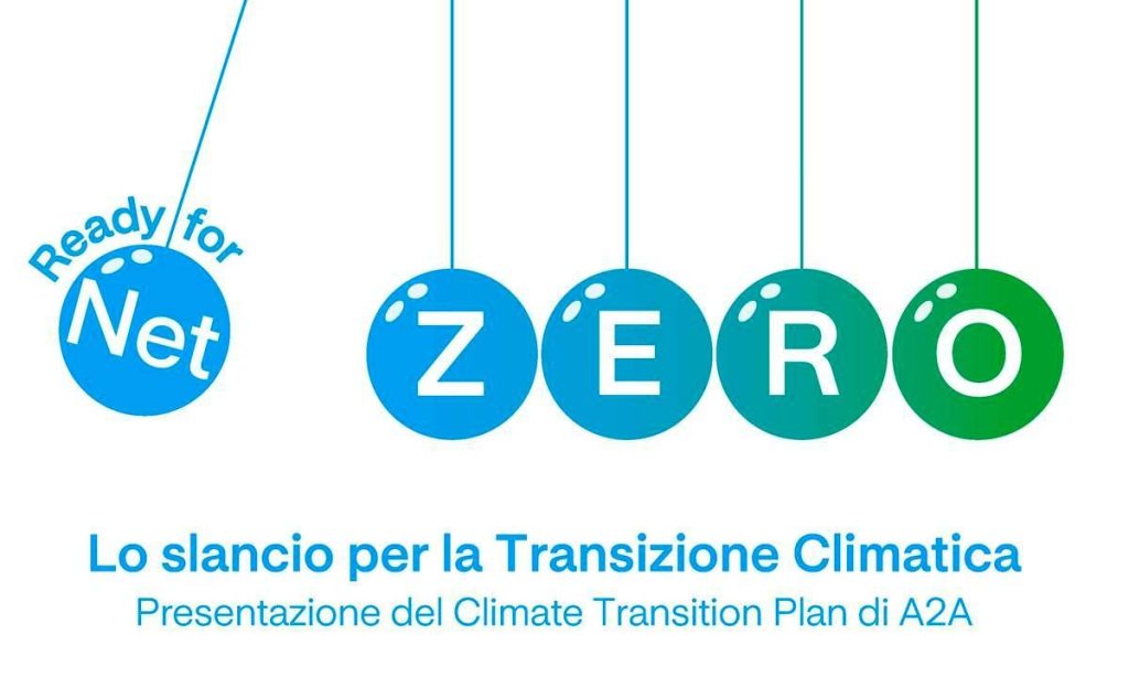 A2A presenta il primo Piano di Transizione Climatica, verso il Net Zero al